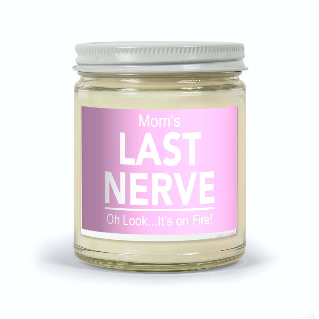 Moms Last Nerve Candle